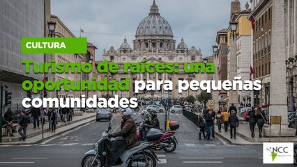 Turismo de raíces: una oportunidad para pequeñas comunidades