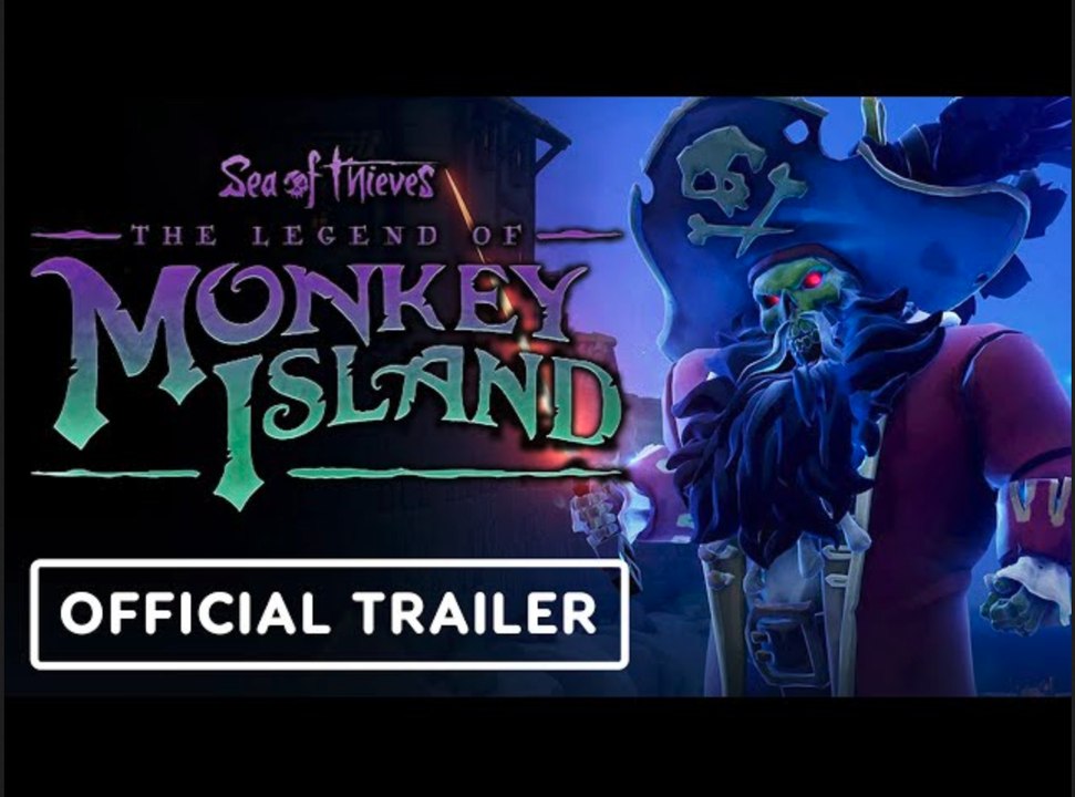 Sea of Thieves: The Legend of Monkey Island | Official Launch Trailer