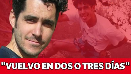 Juan Antonio, el montañero DESAPARECIDO hace 13 AÑOS