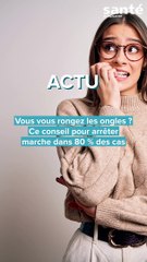 Une astuce pour arrêter de se ronger les ongles