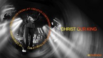 Passion - Christ Our King (Audio / Live From LIFT: Creative Conference, 2023)