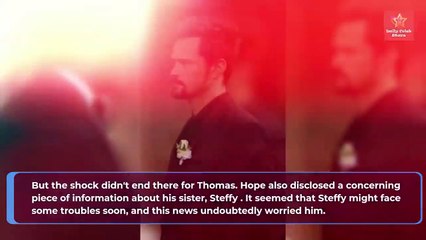 Hope Staggering Confession Will Make Thomas Realize He Was Insanely Foolish Bold
