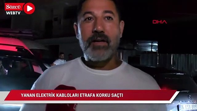 Yanan elektrik kabloları etrafa korku saçtı