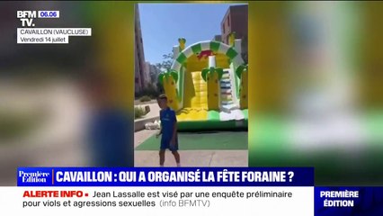 下载视频: Qui a organisé la fête foraine sauvage dans une cité de Cavaillon le 14-Juillet?