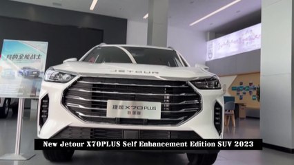 New Chery Jetour X70PLUS Self Enhancement Edition SUV 2023