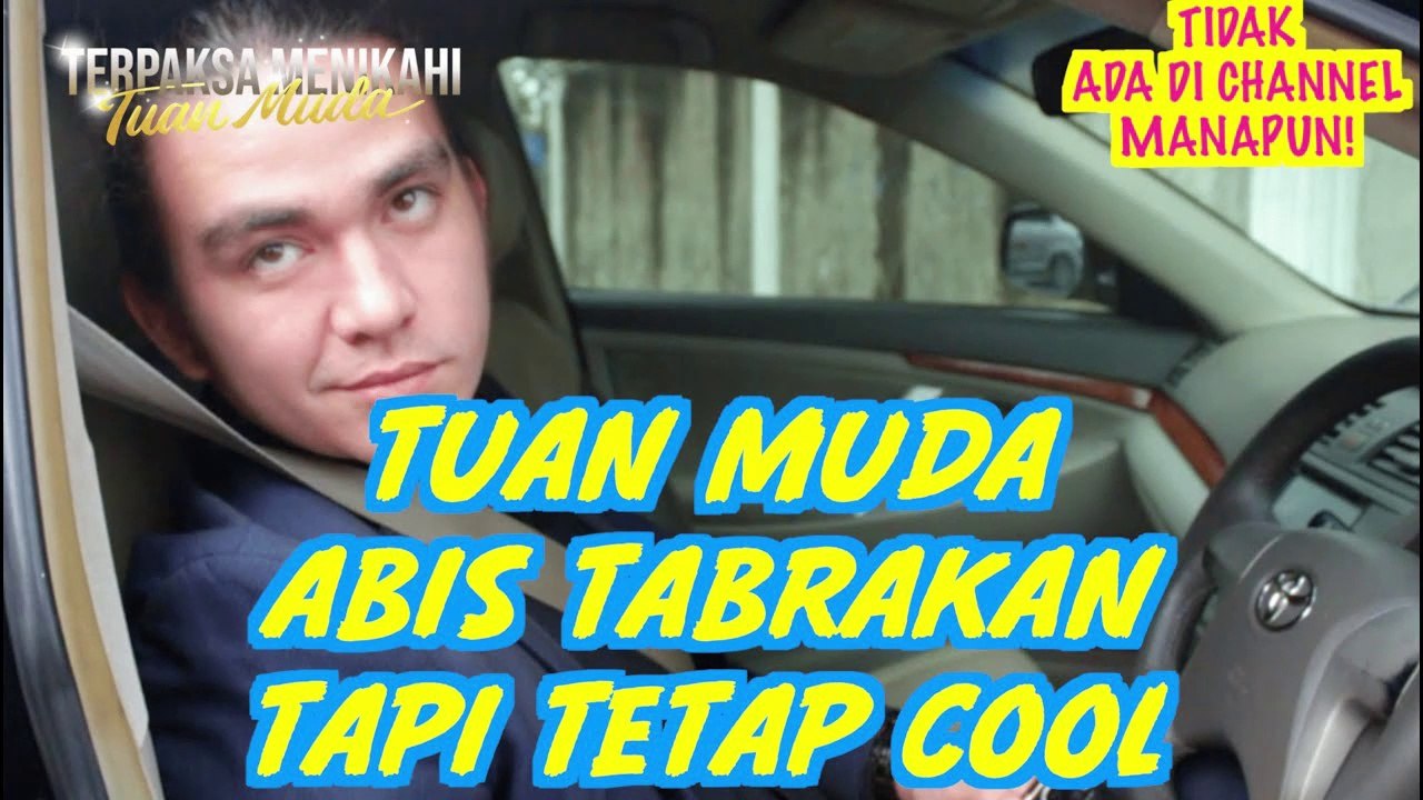 PANGGIL SAYA TUAN MUDA!