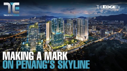 TALKING EDGE: Hunza puts its mark on Penang’s skyline
