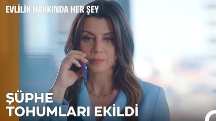 Saklı Gizli Bir Şeyler Var Bu Hikayede - Evlilik Hakkında Her Şey 32. Bölüm