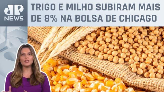 Kellen Severo: Guerra entre Rússia e Ucrânia volta a elevar preços de produtos agrícolas