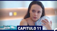 Doctor Milagro Capitulo 11 (Versión Extendida)