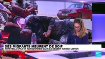 Expulsions de Tunisie : des migrants meurent de soif dans le désert libyen