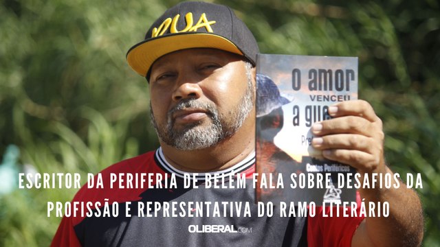 Escritor da periferia de Belém fala sobre desafios da profissão e representativa do ramo literário