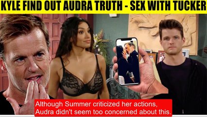 CBS Young And The Restless Kyle finds out Audra is Tucker's wife - wants to take
