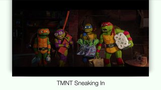Teenage Mutant Ninja Turtles: Sneaking In