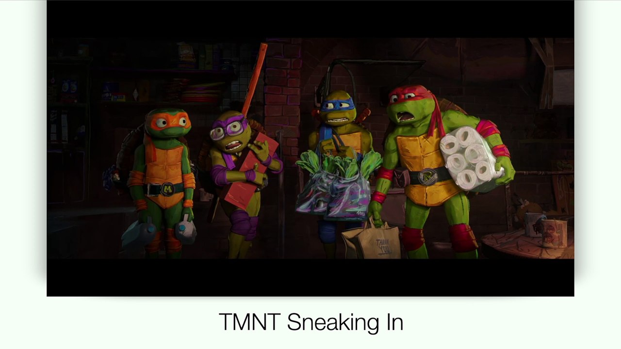 Teenage Mutant Ninja Turtles: Sneaking In