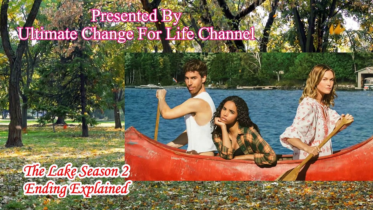 The Lake Season 2 Ending Explained | The Lake Season 2 Ending | The Lake Season 2 Amazon Prime