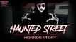 Haunted Street Horror Story | Animated Horror Stories in Hindi | horror stories in urdu