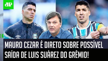 "O que o Suárez TÁ FAZENDO é TERRÍVEL! EU ACHO que ele..." Mauro Cezar É DIRETO sobre o Grêmio!