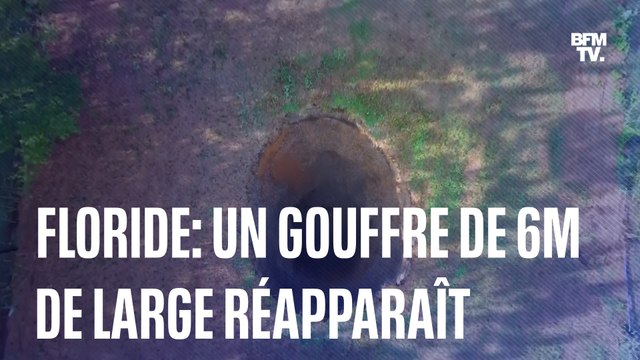 En Floride, un gouffre de 6 mètres réapparaît après avoir disparu pendant plusieurs années