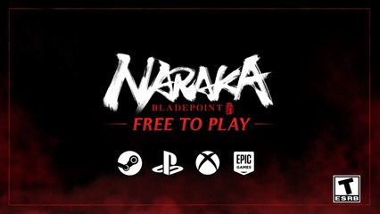 Naraka Bladepoint Official Free-to-Play Gameplay Trailer