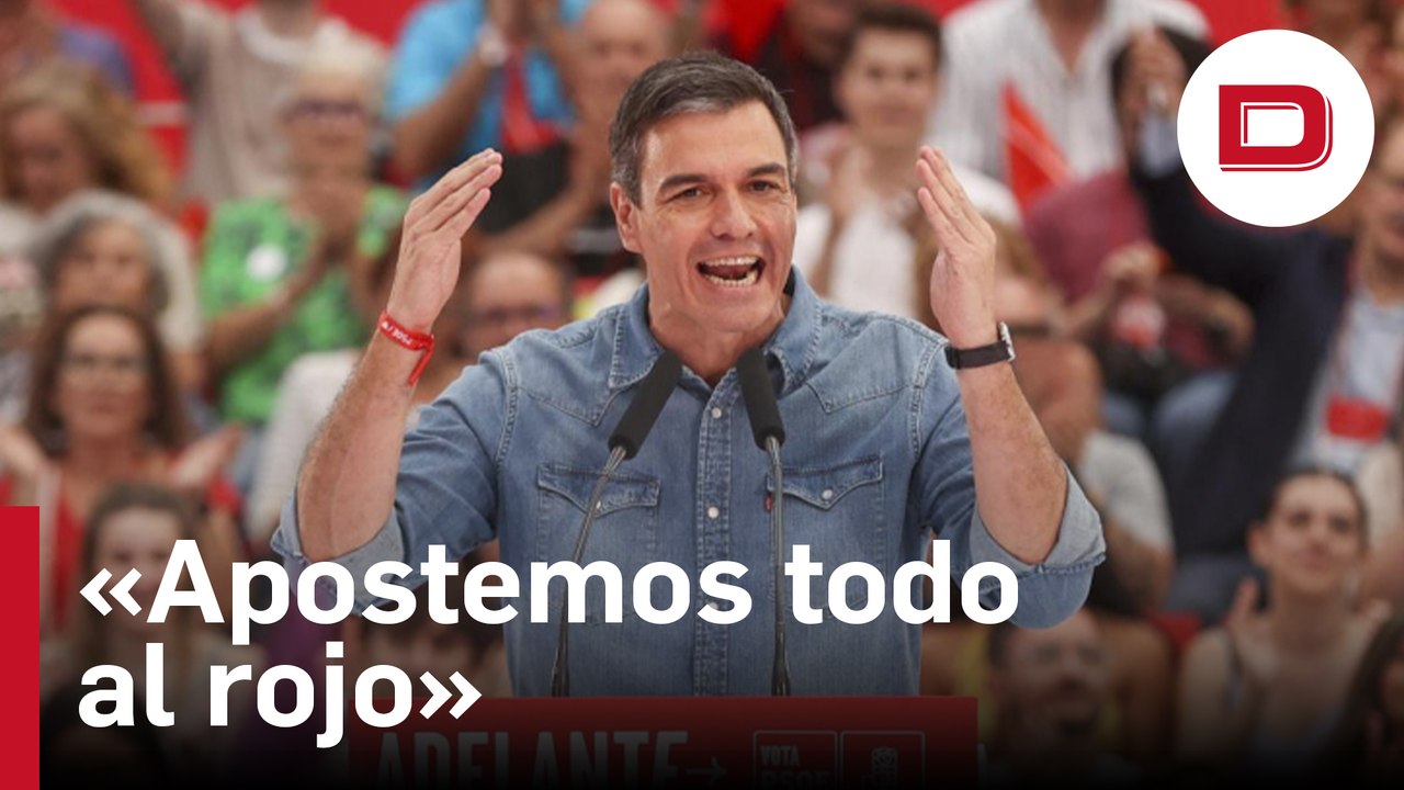 Sánchez cierra la campaña sobrexcitado y asegura que ve a PP y Vox 'desfondaos': «Apostemos todo al rojo»