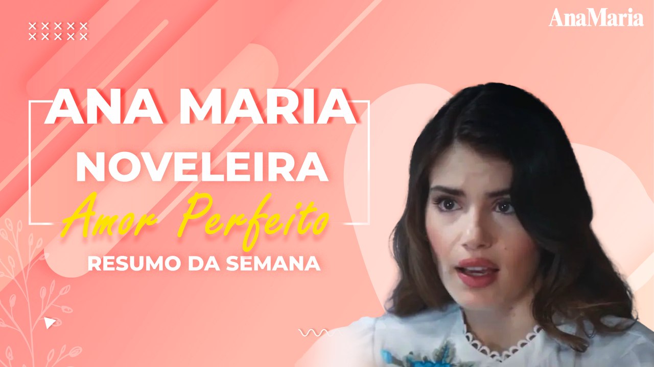 MARÊ CHOCA ORLANDO COM PEDIDO ABSURDO: VEJA O NOSSO RESUMO SEMANAL DE ‘AMOR PERFEITO’