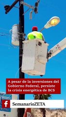 Persiste crisis energética en BCS.