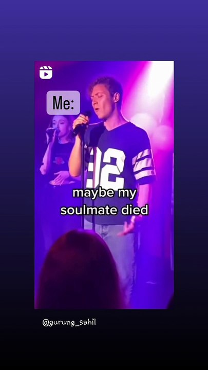 Maybe my soulmate died