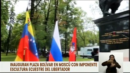 Inauguran Plaza Bolívar de Moscú con imponente escultura del libertador