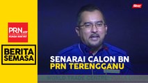 Senarai calon BN PRN Terengganu