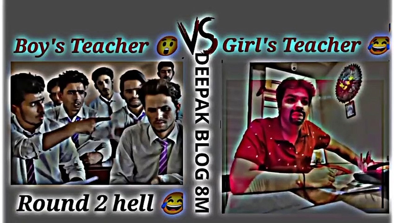 Girals Teacher  VS Boys Teacher  --memes video status --Facebook typing status Text Status video