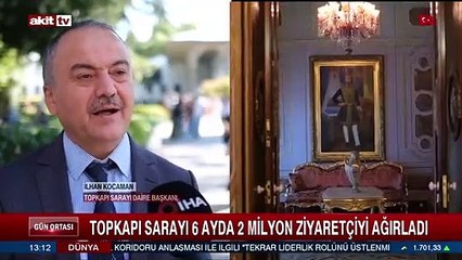Topkapı Sarayı 6 ayda 2 milyon ziyaretçiyi ağırladı