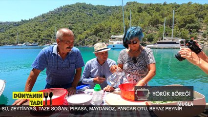 Dünyanın Tadı – Muğla | 22 Temmuz 2023