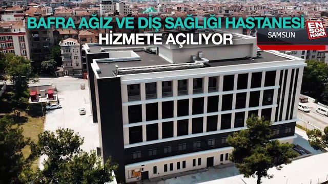 Fahrettin Koca: Bafra Ağız ve Diş Sağlığı Hastanemiz hizmete açılıyor