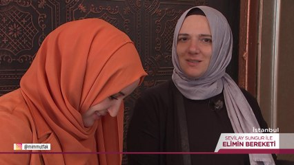Sevilay Sungur İle Elimin Bereketi - 22 Temmuz 2023