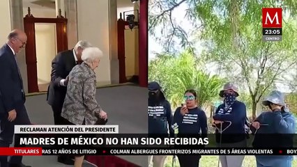 Madres buscadoras reclaman atención del presidente