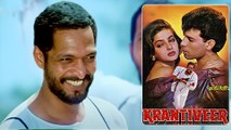 Nana Patekar की Krantiveer को 29 साल हुए पूरे, जानें फिल्म से जुड़े कुछ मजेदार फैक्ट्स?