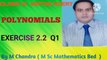 Class 10 Maths Exercise 2.2 Q1 | Class 10 Maths NCERT Exercise 2.2 Q1  |Class 10 Polynomial Exercise 2.2 Q1 | Mathematics Analysis Class |