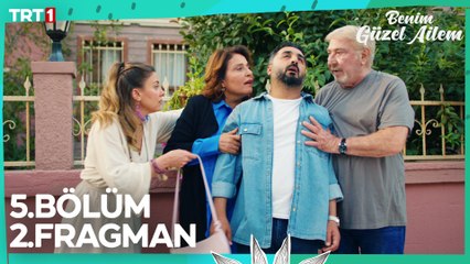 Benim Güzel Ailem 5. Bölüm 2. Fragman