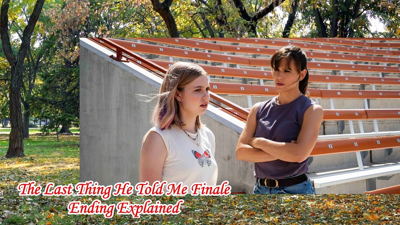 The Last Thing He Told Me Season 1 Ending Explained | The Last Thing He Told Me Finale | Apple TV+