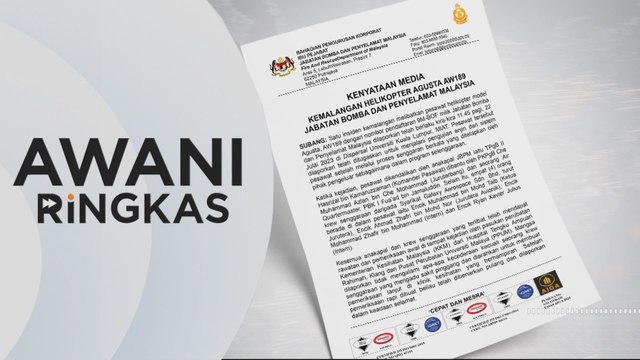 AWANI Ringkas: Helikopter terhempas: Bomba jalankan siasatan dalaman