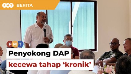 Penyokong DAP kecewa tahap ‘kronik’ BN ambil Dusun Tua