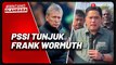 PSSI Angkat Frank Wormuth Sebagai Konsultan Pelatih Timnas Indonesia U-17