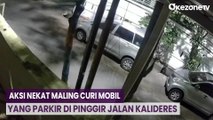 Aksi Nekat Maling, Curi Mobil yang Parkir di Pinggir Jalan Kalideres Terekam CCTV