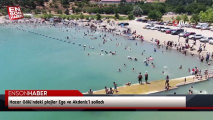 Hazar Gölü’ndeki plajlar Ege ve Akdeniz’i solladı
