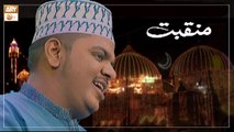 Manqabat | Jeevay Ya Fareed Sohna | Ghulam e Fareed