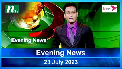 Evening News | 23 July 2023 | NTV Latest News Update