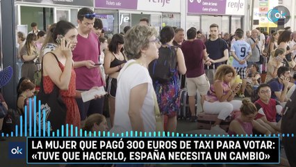 La mujer que pagó 300 euros de taxi para votar: «Tuve que hacerlo, España necesita un cambio»