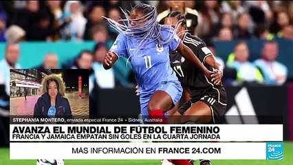 Informe desde Sídney: Francia debutó con un sorprendente empate ante Jamiaca en el Mundial FIFA 2023