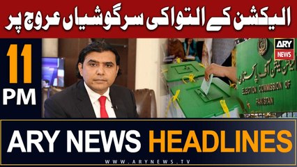 ARY News 11 PM Headlines 23rd July 2023 | Election Takhir Ka Shikar???